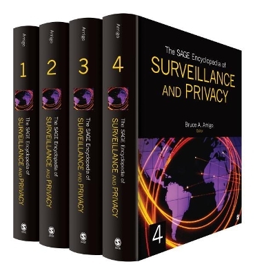 The SAGE Encyclopedia of Surveillance, Security, and Privacy - 