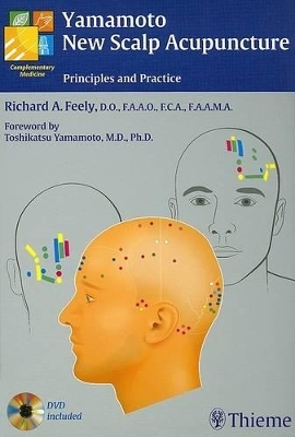 Yamamoto New Scalp Acupuncture - Richard A Feely