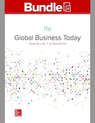 Gen Combo Looseleaf Global Business Today with Connect Access Card - Charles W L Hill