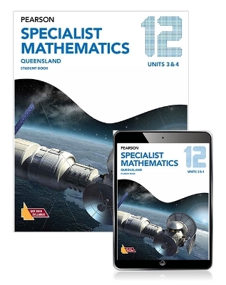 Pearson Specialist Mathematics Queensland 12 Student Book with eBook - Greg Bland, Peter Jenkins, Gillian Anderson