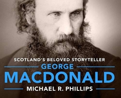 George MacDonald - Michael Phillips