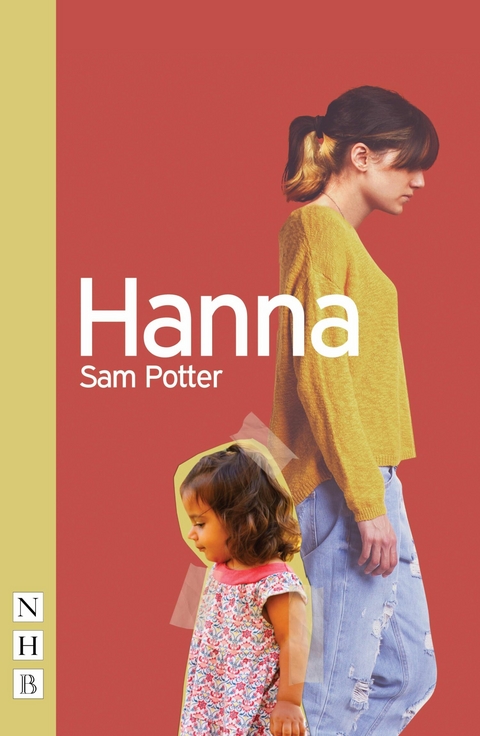 Hanna (NHB Modern Plays) -  Sam Potter
