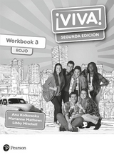 Viva! 3 Rojo Segunda Ediçion Workbook (Pack of 8) - Kolkowska, Ana; Mathews, Marianne; Mitchell, Libby