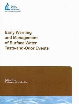 Early Warning and Management of Surface Water Taste-And-Odor Events
