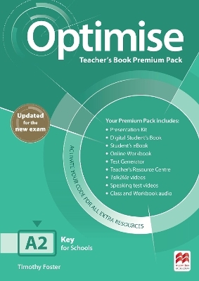 Optimise A2 Teacher's Book Premium Pack - Timothy John Foster