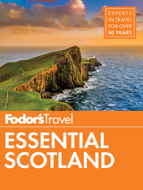 Fodor's Essential Scotland -  Fodor's Travel Guides