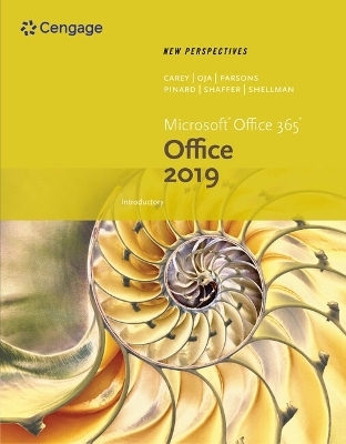 Bundle: New Perspectives Microsoft Office 365 & Office 2019 Introductory, 1st + Mindtap, 1 Term Printed Access Card - Patrick Carey, Katherine T Pinard, Ann Shaffer, Mark Shellman, Sasha Vodnik