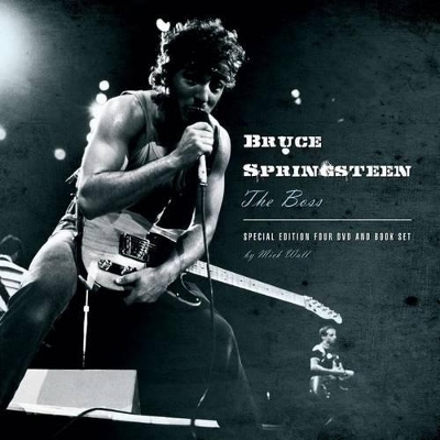 Bruce Springsteen: The Boss - Mick Wall