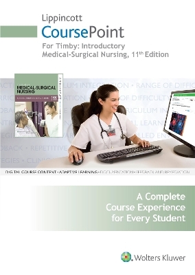 Timby 11e CoursePoint; plus Eliopoulos 8e CoursePoint Package -  Lippincott Williams &  Wilkins