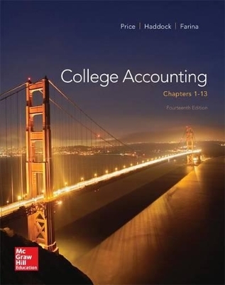 College Accounting (Chapters 1-13) with Connect Access Card - John Ellis Price, M David Haddock, Michael Farina