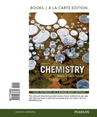 Chemistry, Books a la Carte Plus Mastering Chemistry with Etext -- Access Card Package - John E McMurry, Robert C Fay, Jill Kirsten Robinson