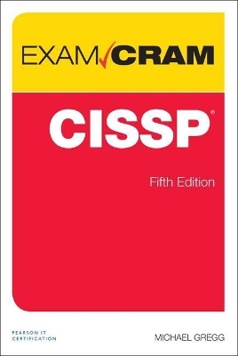 CISSP Exam Cram - Michael Gregg