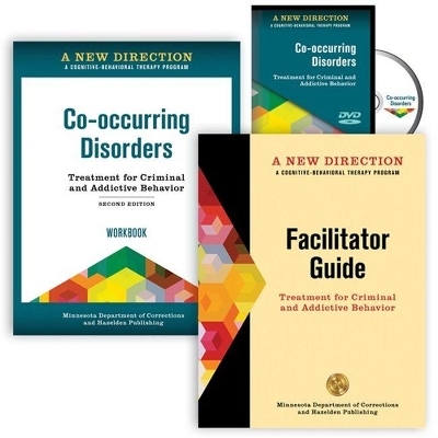 A New Direction: Co-occurring Disorders Collection -  Minnesota Department of Corrections &  Hazelden Publishing