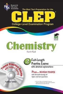 The Best Test Preparation for the CLEP Chemistry - Kevin R Reel