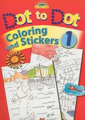 Dot to Dot Coloring and Stickers - Juliet David