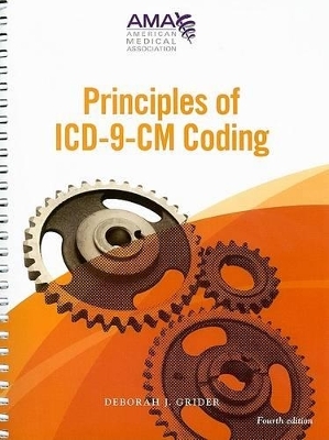 Principles of ICD-9-CM Coding - Deborah J Grider