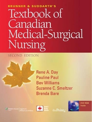 Day, Brunner and Suddarth's Textbook of Canadian Medical-Surgical Nursing, 2e & Docucare Six-Month Access Package -  Lippincott Williams &  Wilkins