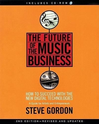 The Future of the Music Business - Steve Gordon