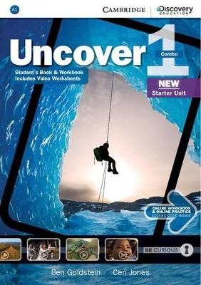 Uncover Level 1 Full Combo with Online Workbook and Online Practice - Ben Goldstein, Ceri Jones