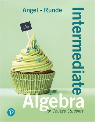 Intermediate Algebra for College Students Plus Mylab Math -- 24 Month Access Card Package - Allen Angel, Dennis Runde