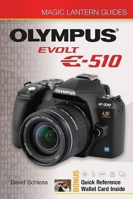 Olympus EVOLT E-510 - David Schloss