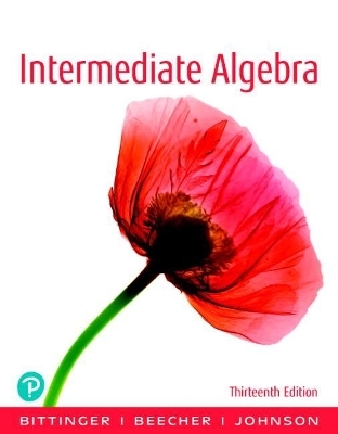 Intermediate Algebra Plus New Mylab Math with Pearson Etext -- 24 Month Access Card Package - Marvin Bittinger, Judith Beecher, Barbara Johnson