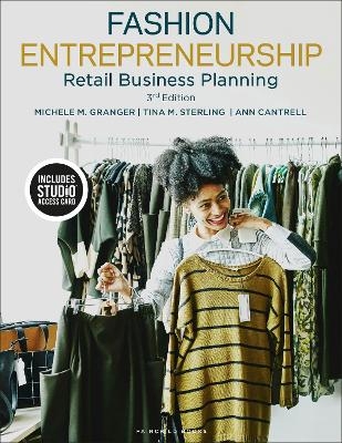 Fashion Entrepreneurship - Michele M. Granger, Tina M. Sterling, Ann Cantrell