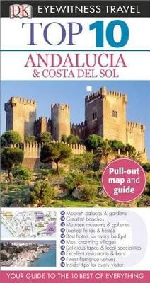DK Eyewitness Travel Top 10 Andalucia & Costa Del Sol