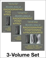 Merrill's Atlas of Radiographic Positioning and Procedures - 3-Volume Set - Long, Bruce W.; Rollins, Jeannean Hall; Smith, Barbara J.