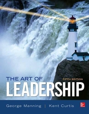 The Art of Leadership with Connect Access Card - George Manning, Kent Curtis