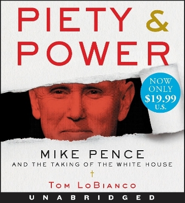 Piety & Power [Unabridged Low Price CD] - Tom Lobianco