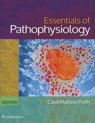 Lippincott Coursepoint for Porth's Essentials of Pathophysiology with Print Textbook Package - Dr Carol M Porth