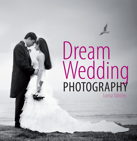 Dream Wedding Photography -  Lorna Yablsey