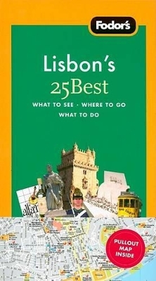 Fodor's Lisbon's 25 Best -  Fodor's