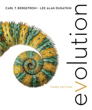 Evolution - Carl T. Bergstrom; Lee Alan Dugatkin