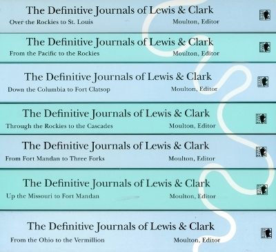 The Definitive Journals of Lewis and Clark, 7-volume set - Meriwether Lewis, William Clark