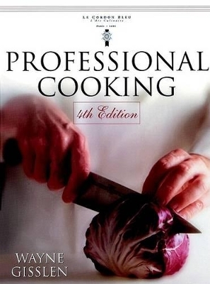 Professional Cooking - Wayne Gisslen