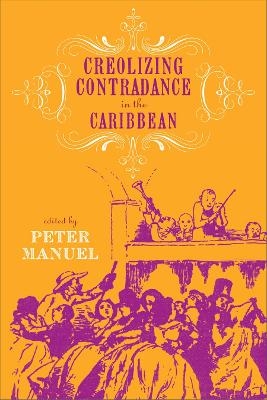 Creolizing Contradance in the Caribbean - 