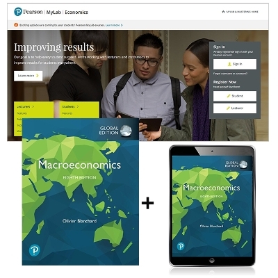 Macroeconomics, Global Edition + MyLab Economics with Pearson eText - Olivier Blanchard