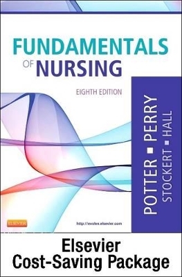Fundamentals of Nursing - Text, Study Guide, and Mosby's Nursing Video Skills - Patricia A. Potter