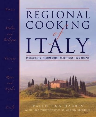 Regional Cooking of Italy - Valentina Harris