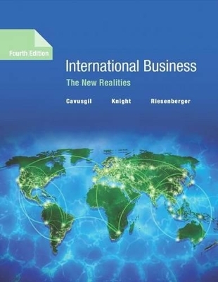 International Business - Professor S Tamer Cavusgil, Gary Knight, John Riesenberger