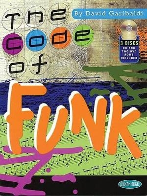 The Code Of Funk - David Garibaldi