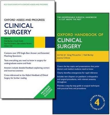 Oxford Handbook of Clinical Surgery and Oxford Assess and Progress: Clinical Surgery Pack - 