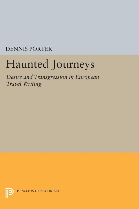 Haunted Journeys -  Dennis Porter