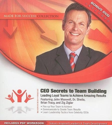 CEO Secrets to Team Building - 