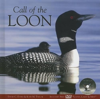 Call of the Loon - David Evers, Kate M Taylor