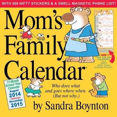 Mom's Family Calendar - Sandra Boynton