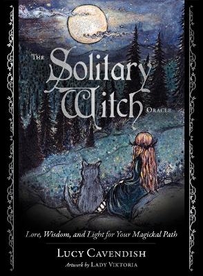 The Solitary Witch Oracle - Lucy Cavendish