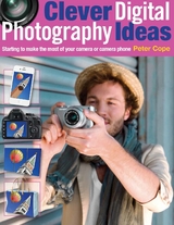 Clever Digital Photography Ideas -  Peter Cope